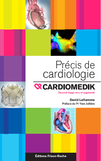 Précis de cardiologie – cardiomedik - David Laflamme - Editions Frison-Roche