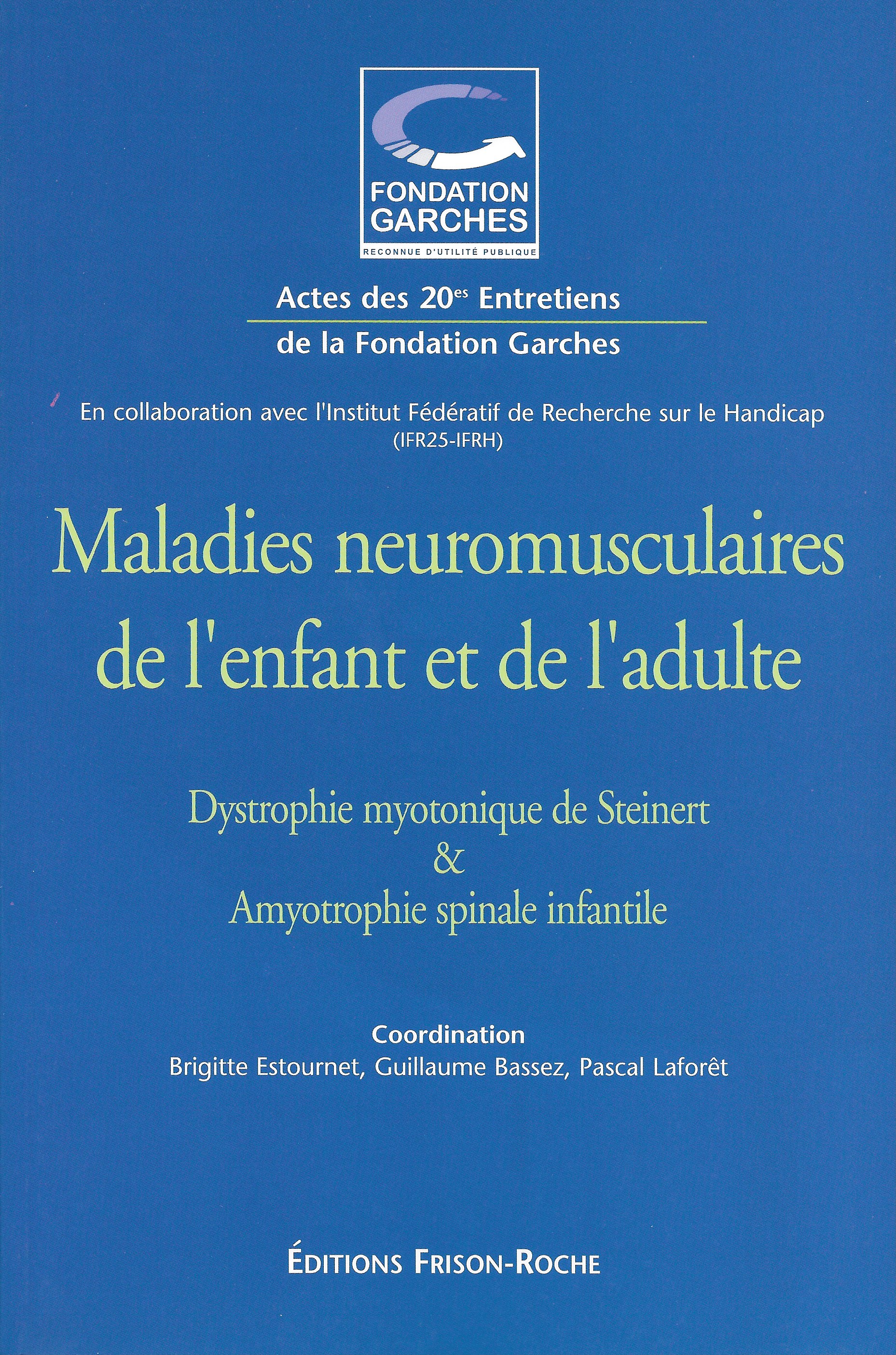 la-dystrophie-myotonique-de-steinert-orphanet