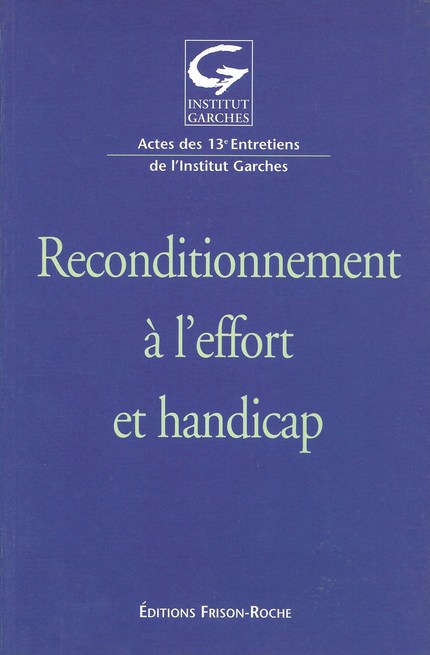 Reconditionnement à l’effort et handicap - Jean-Marie Casillas - Editions Frison-Roche