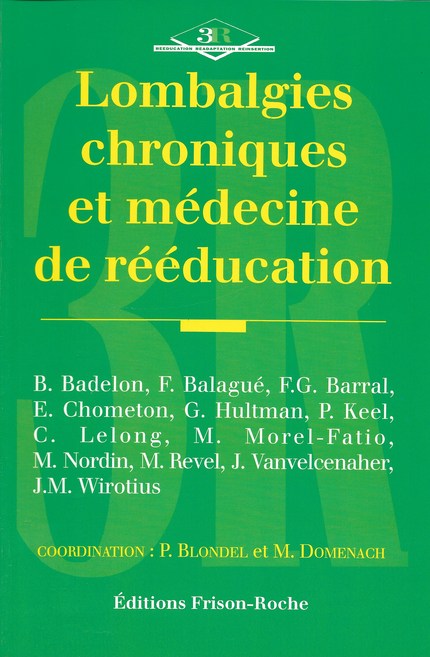 Lombalgies chroniques et médecine de rééducation -  - Editions Frison-Roche