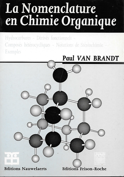 La nomenclature en chimie organique -  - Editions Nauwelaerts