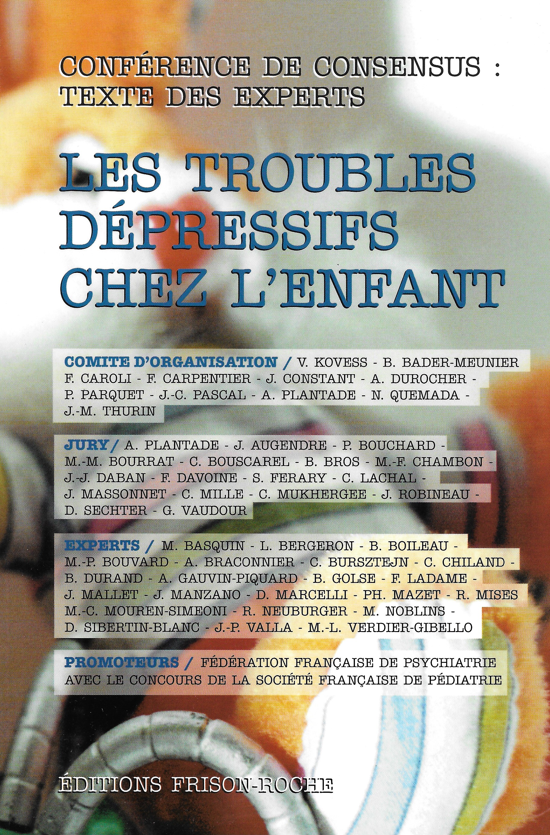Les troubles dépressifs chez l’enfant - Reconnaître, soigner. Prévenir ...