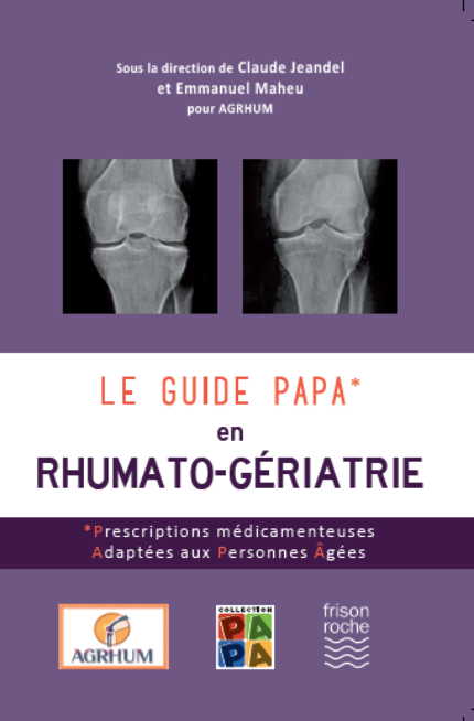 le guide PAPA en Rhumato-gériatrie -  - Editions Frison-Roche