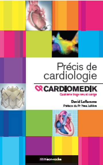 PRECIS DE CARDIOLOGIE - CARDIOMEDIK - David Laflamme - Editions Frison-Roche